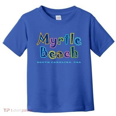 Myrtle Beach South Carolina Souvenir Cool Gift Toddler T-Shirt