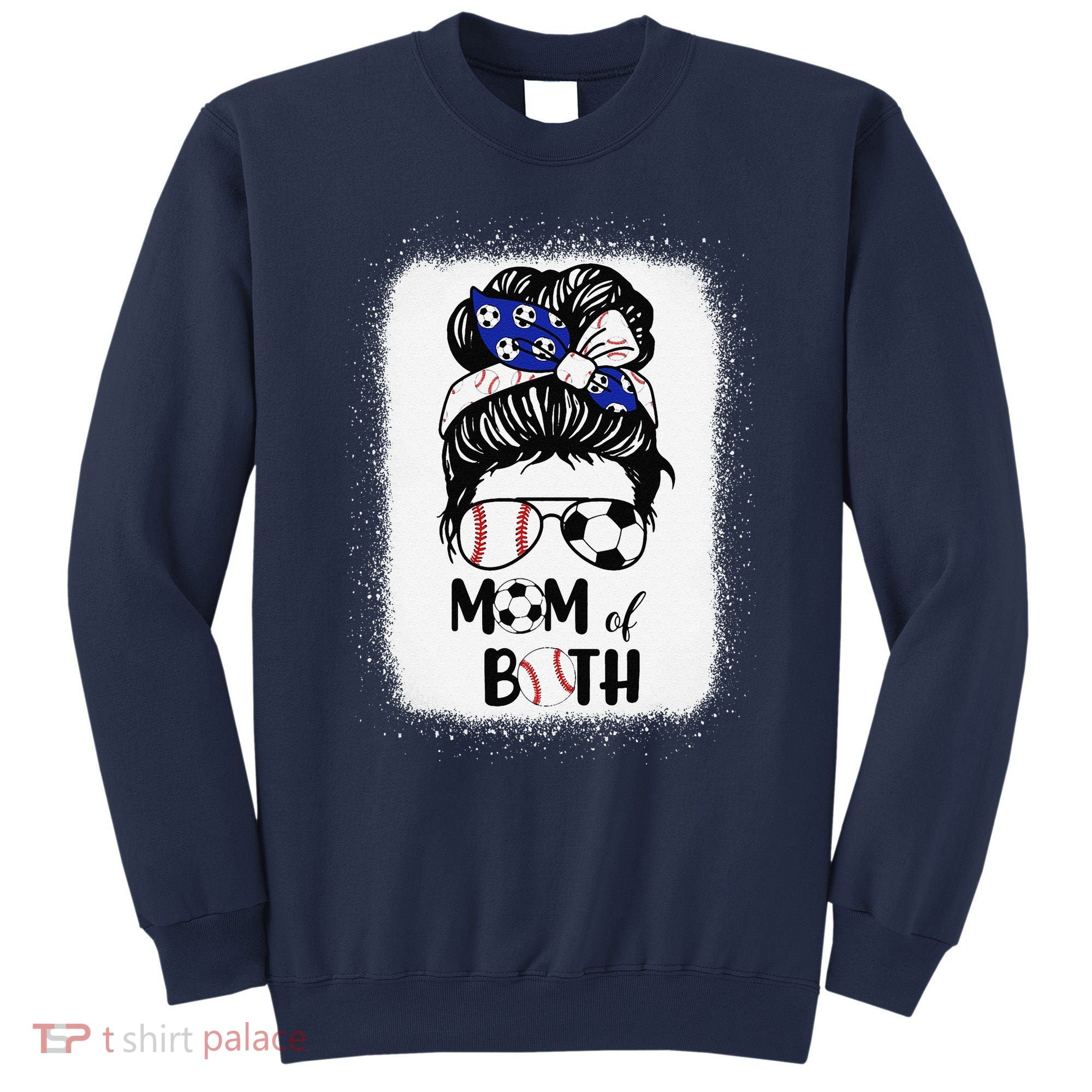 Messy Bun Soccer Mom Baseball Mom Of Both Mothers Day Sweatshirt