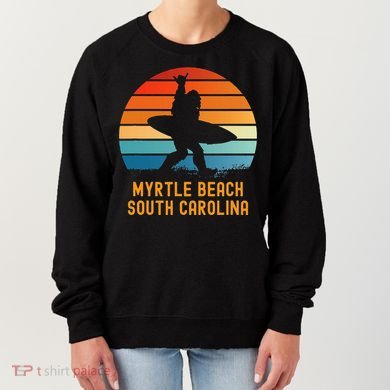 Myrtle Beach South Carolina Sasquatch Souvenir Women's Sweatshirt