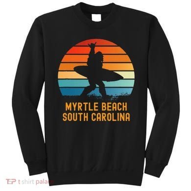 Myrtle Beach South Carolina Sasquatch Souvenir Sweatshirt