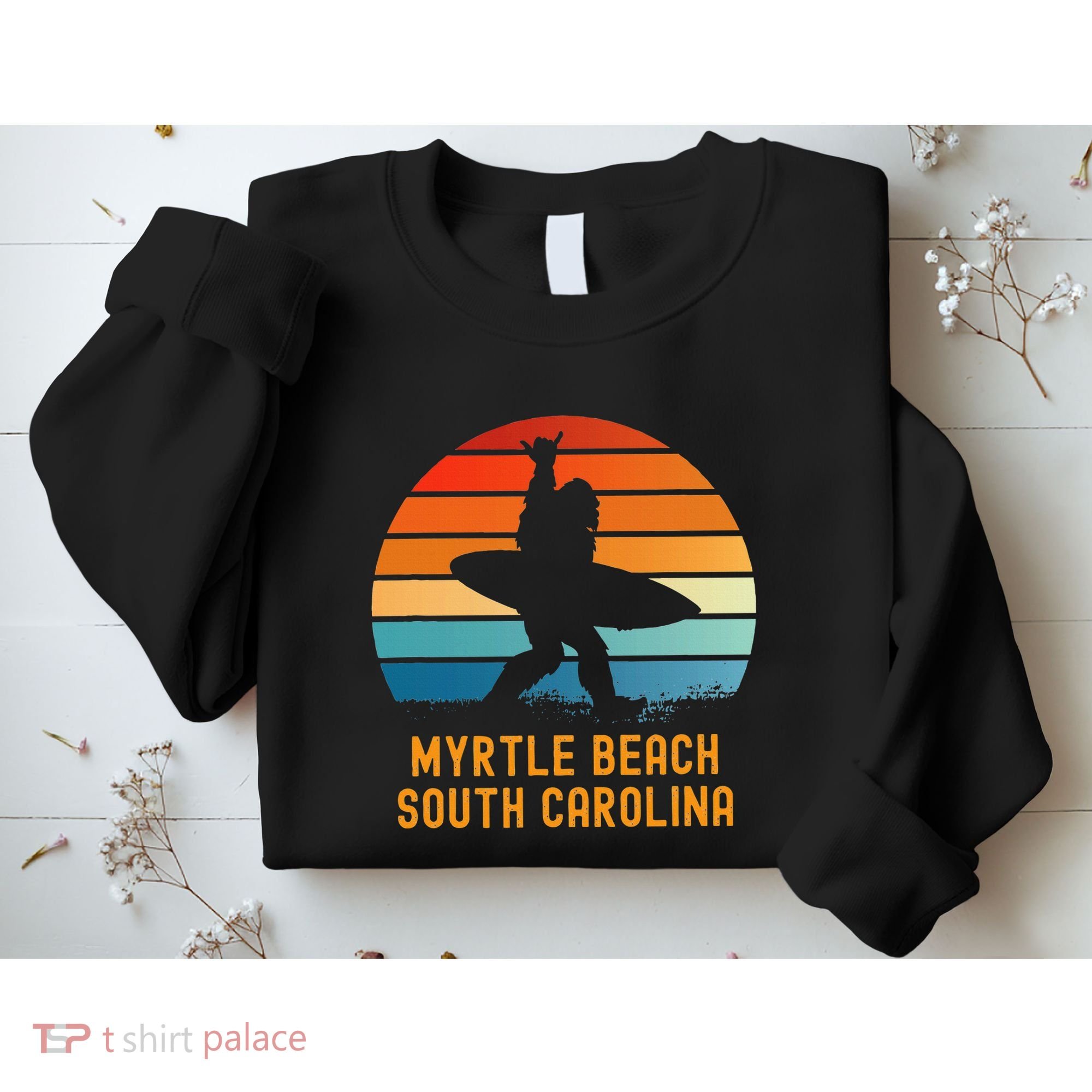 Myrtle Beach South Carolina Sasquatch Souvenir Sweatshirt