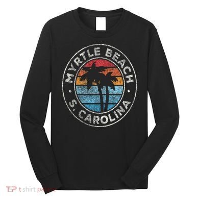 Myrtle Beach South Carolina Sc Vintage Retro 70s Long Sleeve Shirt