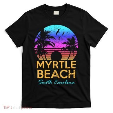 Myrtle Beach South Carolina Vacation Vintage Sunset T-Shirt