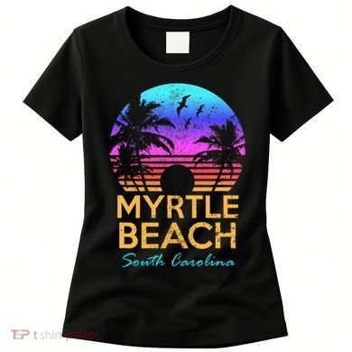 Myrtle Beach South Carolina Vacation Vintage Sunset Women's T-Shirt