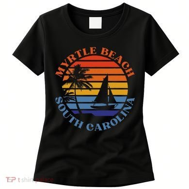 Myrtle Beach South Carolina Summer Vacation Women's T-Shirt