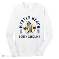 Myrtle Beach South Carolina Surf Summer Vacation Long Sleeve Shirt thumb 0