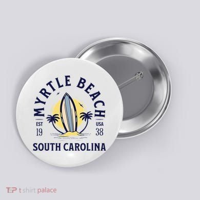 Myrtle Beach South Carolina Surf Summer Vacation Button