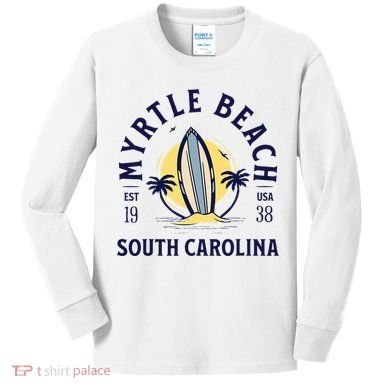 Myrtle Beach South Carolina Surf Summer Vacation Kids Long Sleeve Shirt