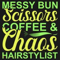 Messy Bun Scissors Coffee And Chaos Hairstylist Sweatshirt thumb 3