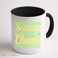 Messy Bun Scissors Coffee And Chaos Hairstylist Coffee Mug thumb 1