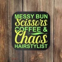 Messy Bun Scissors Coffee And Chaos Hairstylist Coaster thumb 0