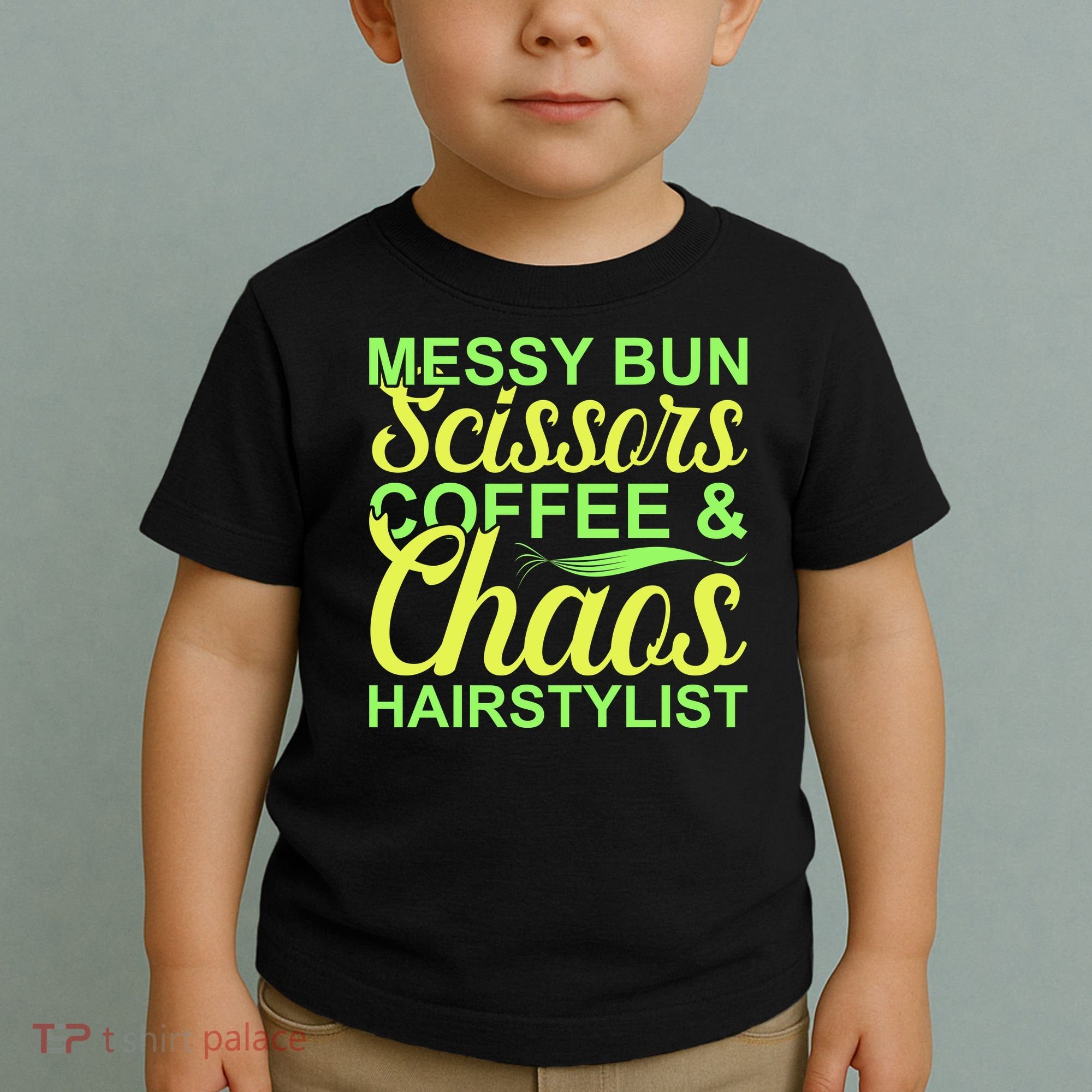 Messy Bun Scissors Coffee And Chaos Hairstylist Toddler T-Shirt