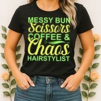Messy Bun Scissors Coffee And Chaos Hairstylist Women's T-Shirt thumb 2