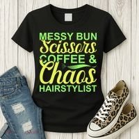 Messy Bun Scissors Coffee And Chaos Hairstylist Women's T-Shirt thumb 3