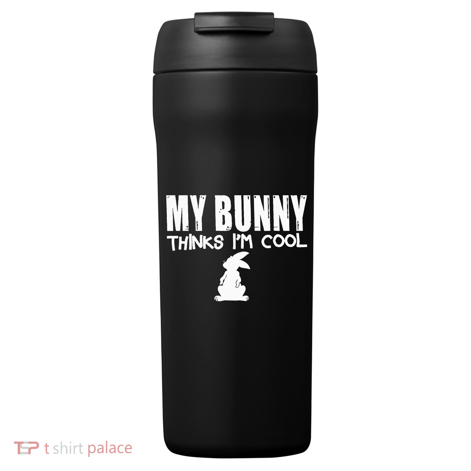 My Bunny Thinks IM Cool Rabbit 24oz Duet Stainless Steel Tumbler