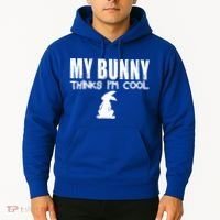 My Bunny Thinks IM Cool Rabbit Hoodie thumb 2