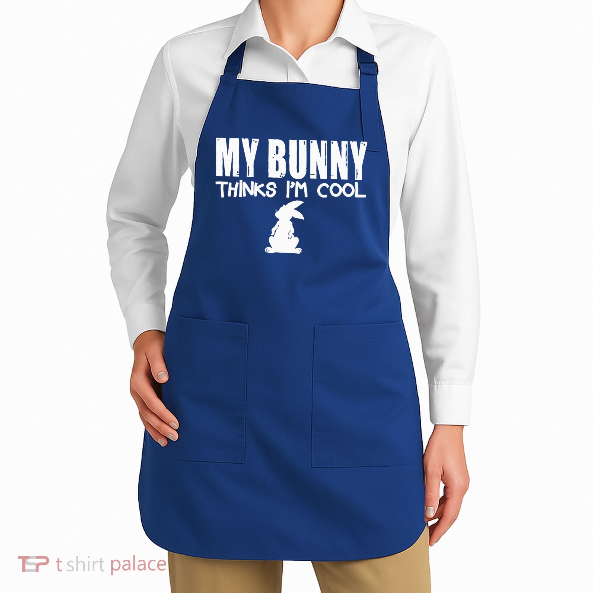 My Bunny Thinks IM Cool Rabbit Apron