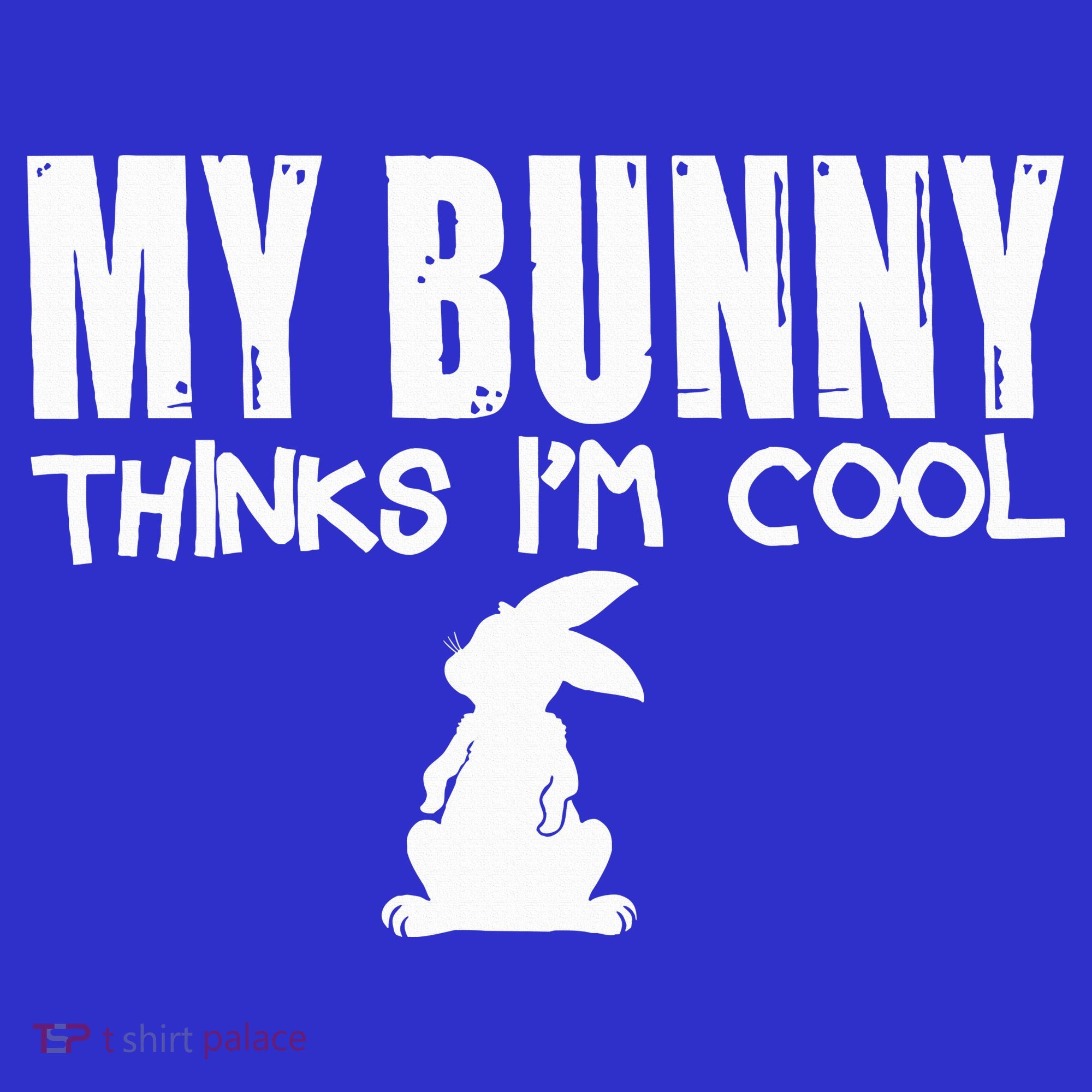 My Bunny Thinks IM Cool Rabbit Sweatshirt