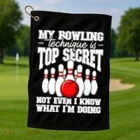 My Bowling Technique Is Top Secret Funny Bowling Bowler Golf Towel thumb 1