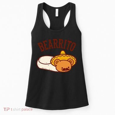 Mexican Bearrito Teddy Bear Burrito With Mustache Women's Tank Top