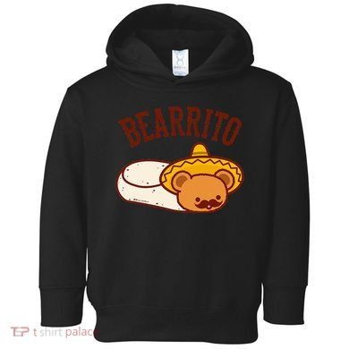 Mexican Bearrito Teddy Bear Burrito With Mustache Toddler Hoodie