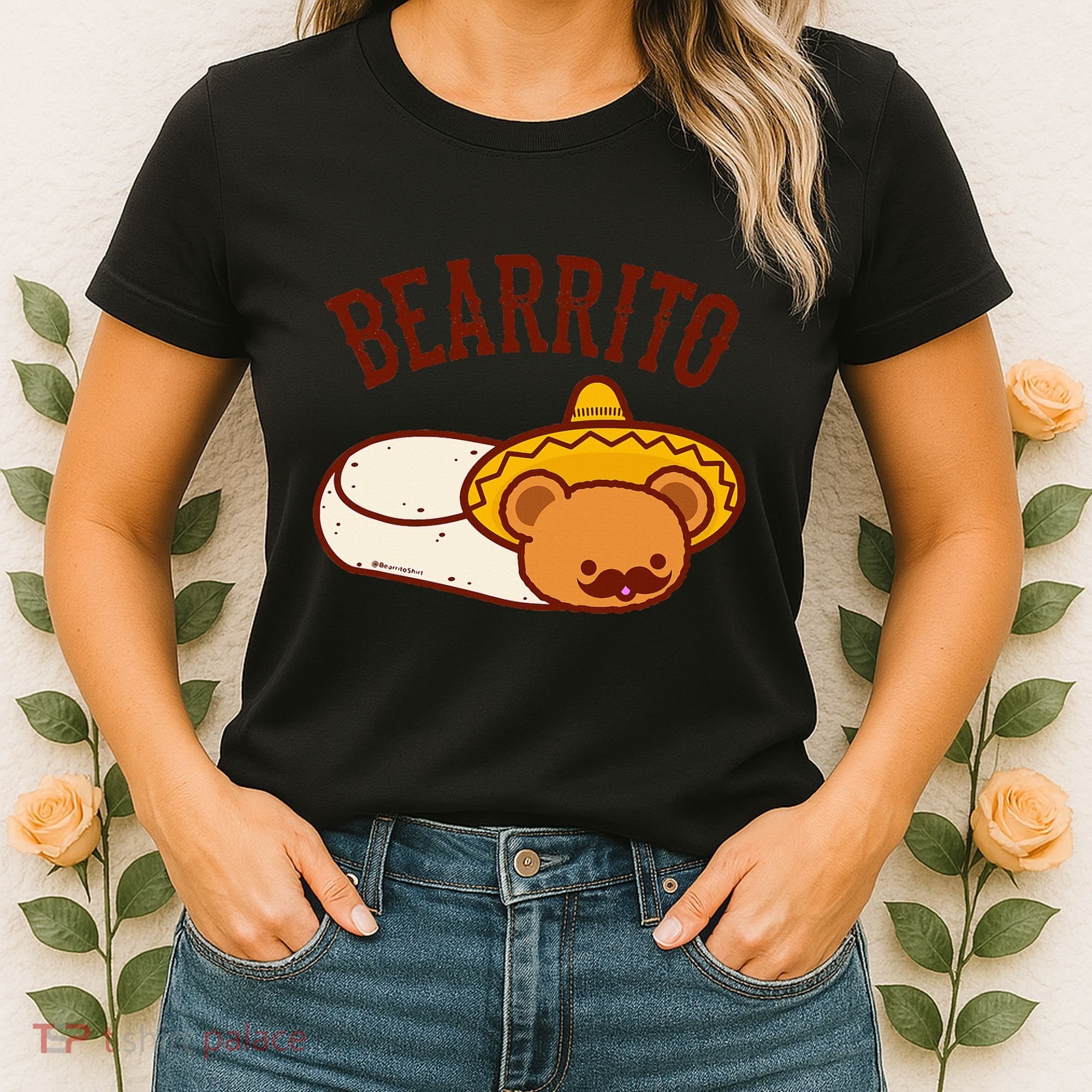 Mexican Bearrito Teddy Bear Burrito With Mustache Women's T-Shirt