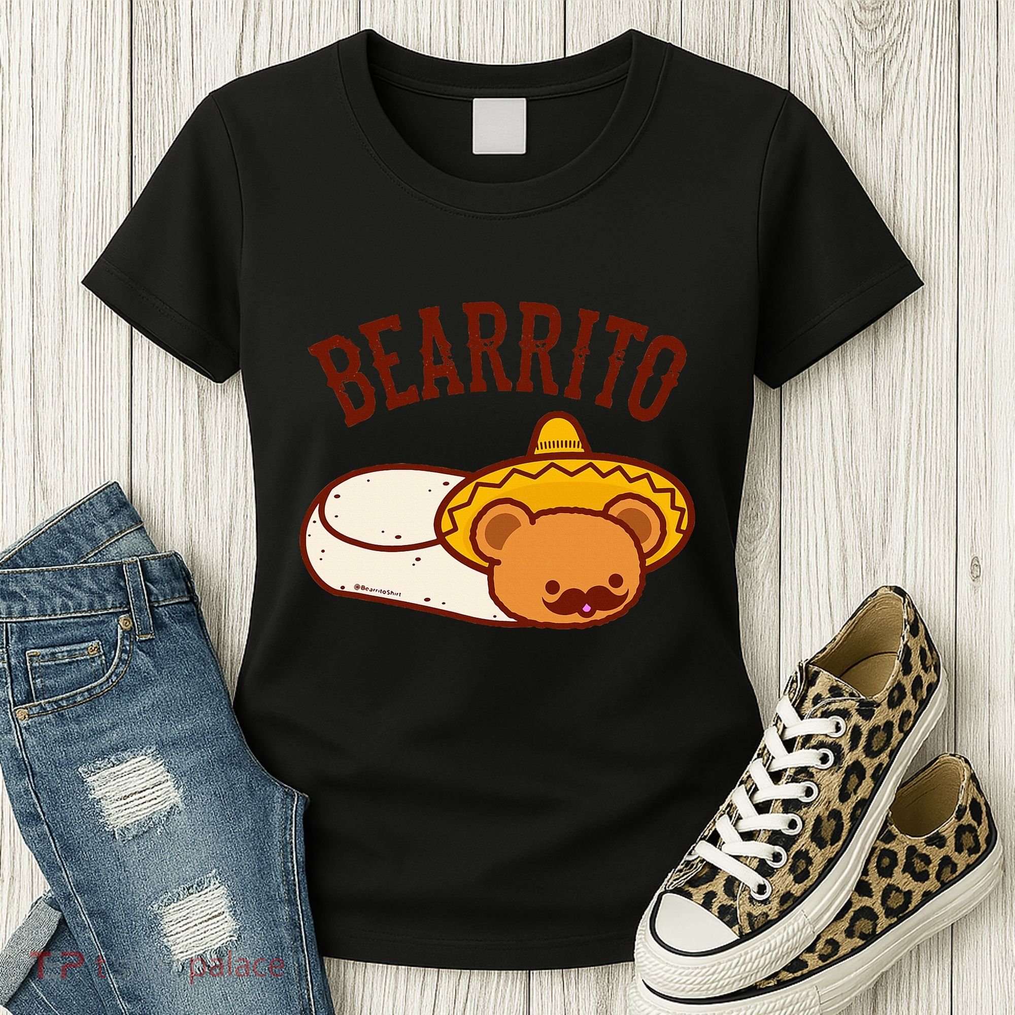 Mexican Bearrito Teddy Bear Burrito With Mustache Women's T-Shirt