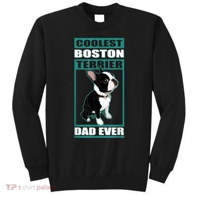 Men Boston Terrier Dad Dog Owner Boston Terrier Sweatshirt