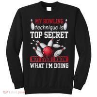 My Bowling Technique Is Top Secret Funny Bowling Bowler Sweatshirt thumb 0
