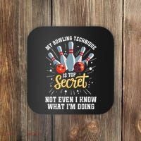 My Bowling Technique Is Top Secret Funny Bowling Bowler Coaster thumb 0