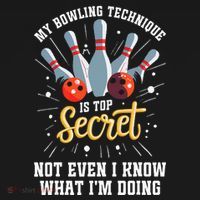 My Bowling Technique Is Top Secret Funny Bowling Bowler Coaster thumb 2