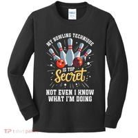 My Bowling Technique Is Top Secret Funny Bowling Bowler Kids Long Sleeve Shirt thumb 0