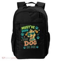 Mustve Been The Dog In Me Backpack thumb 0