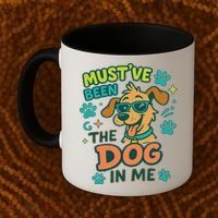 Mustve Been The Dog In Me Coffee Mug thumb 2