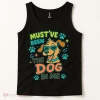 Mustve Been The Dog In Me Tank Top thumb 2