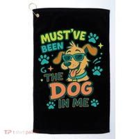 Mustve Been The Dog In Me Golf Towel thumb 0