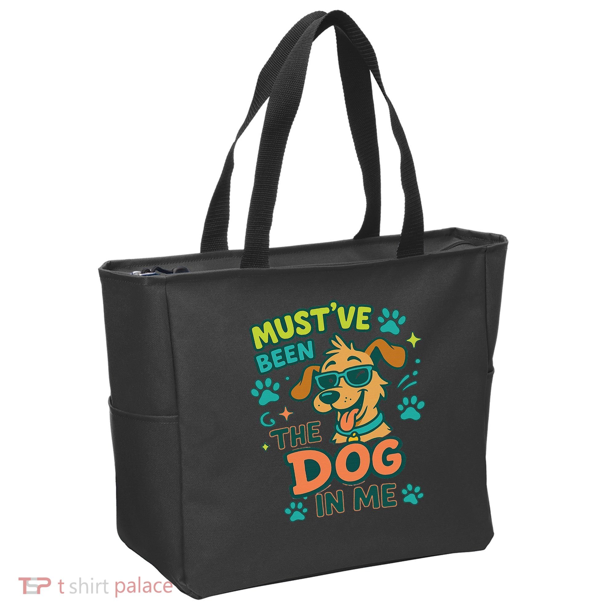 Mustve Been The Dog In Me Tote Bag