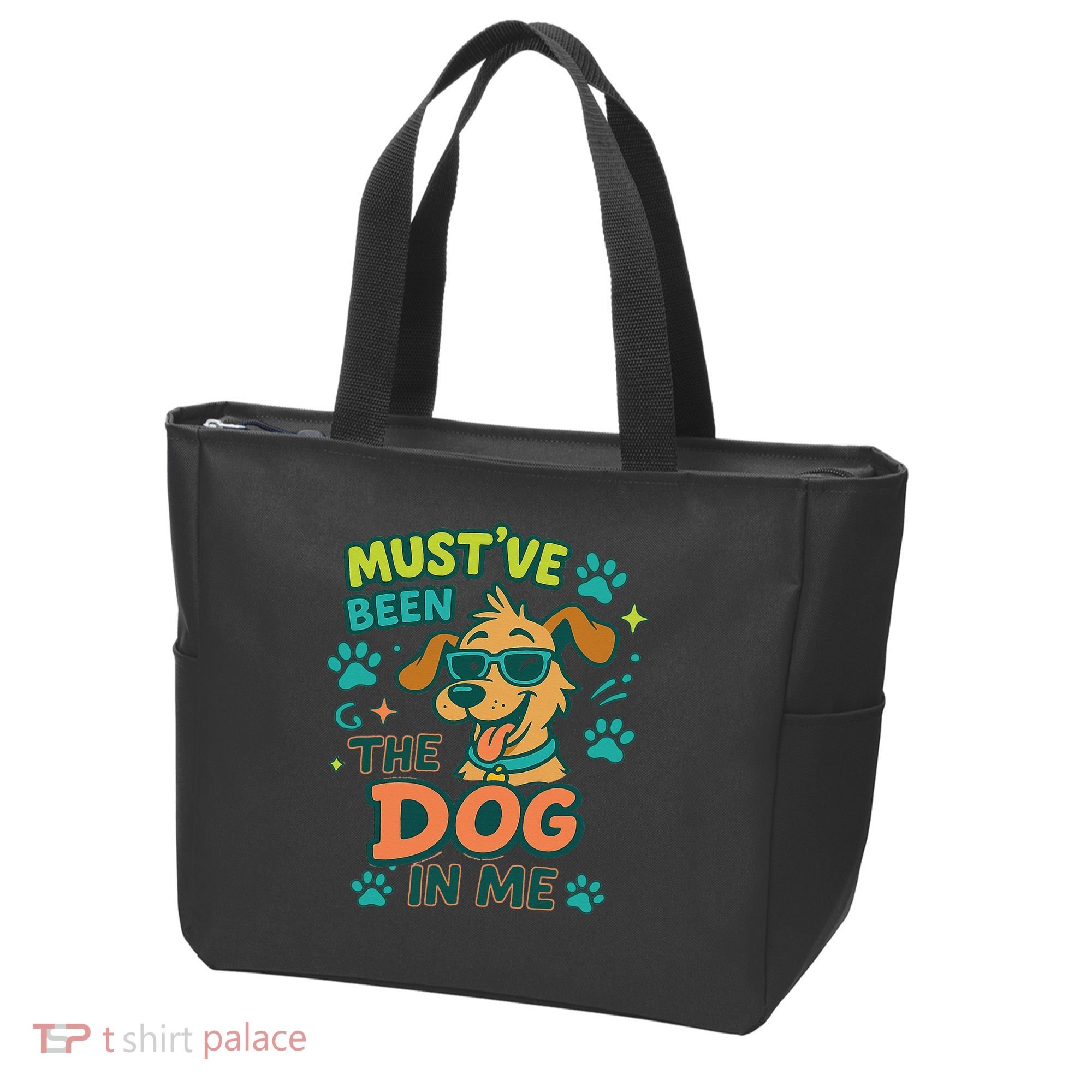 Mustve Been The Dog In Me Tote Bag
