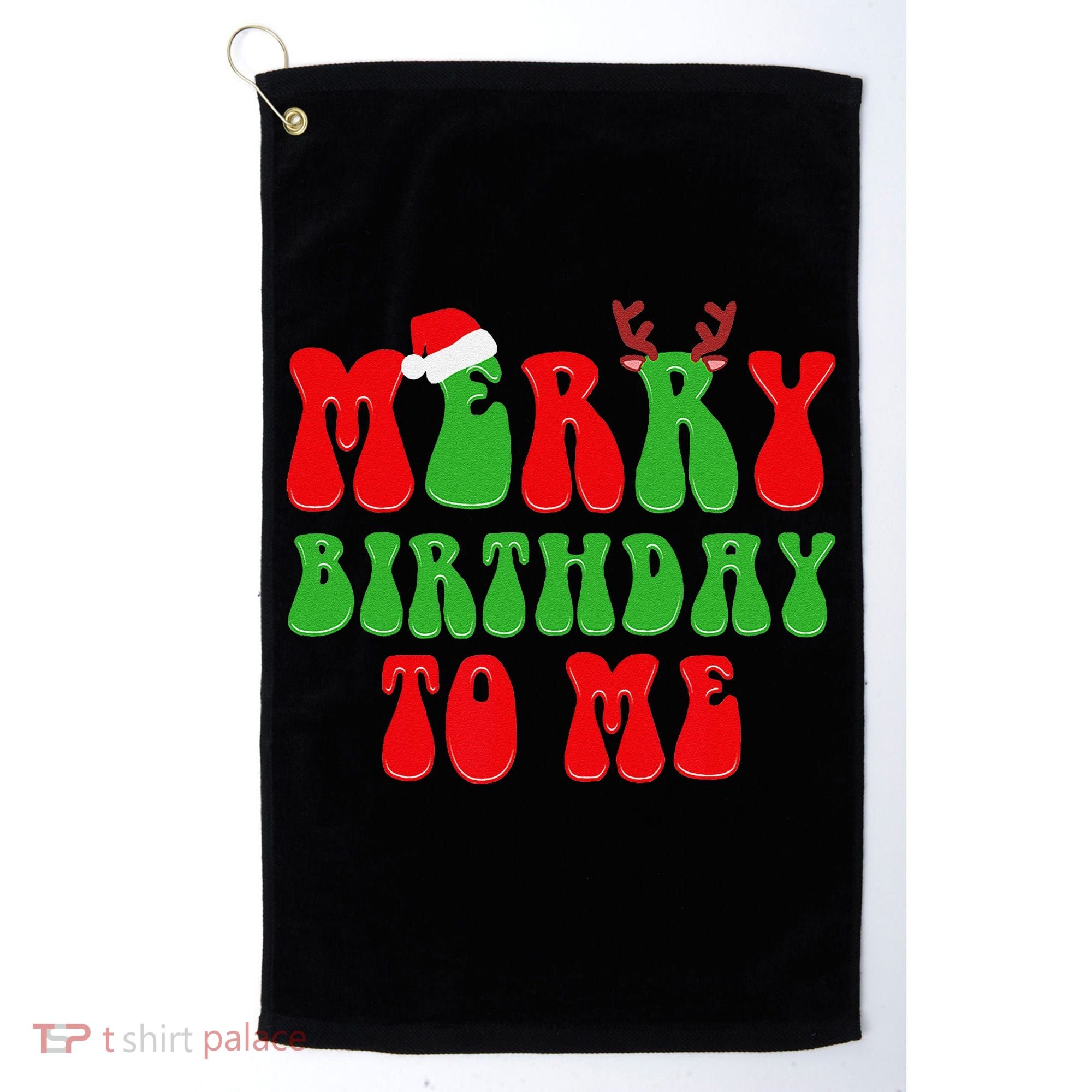 Merry Birthday To Me Funny Born On Christmas Day Golf Towel
