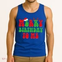 Merry Birthday To Me Funny Born On Christmas Day Tank Top thumb 3