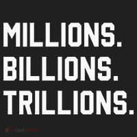 Millions Billions Trillions Women's Sweatshirt thumb 2