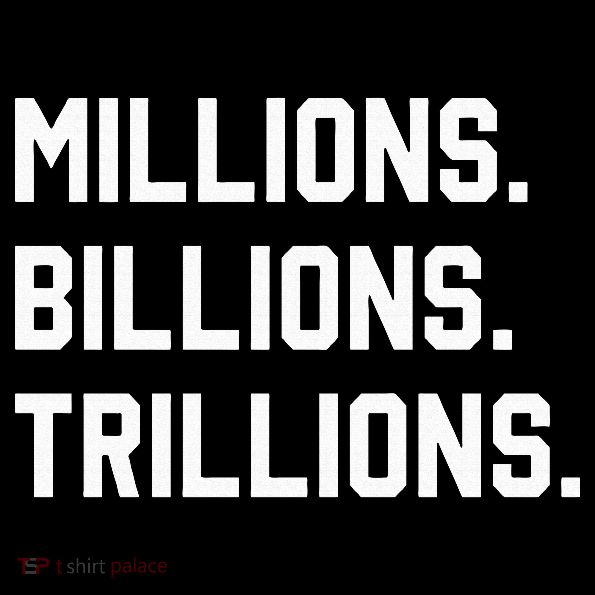Millions Billions Trillions Coaster