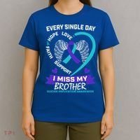 Miss Brother Teal Purple Suicide Awareness Prevention Heart Cool Gift T-Shirt thumb 4