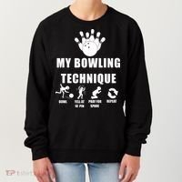 My Bowling Technique Women's Sweatshirt thumb 0