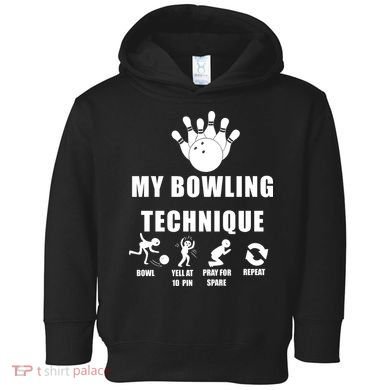 My Bowling Technique Toddler Hoodie
