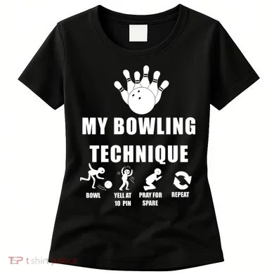 My Bowling Technique Women's T-Shirt