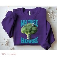 My Broccoli Tree House Funny Sweatshirt thumb 2