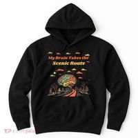 My Brain Takes The Scenic Route Hoodie thumb 0