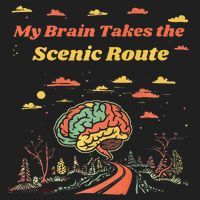 My Brain Takes The Scenic Route Beanie thumb 2