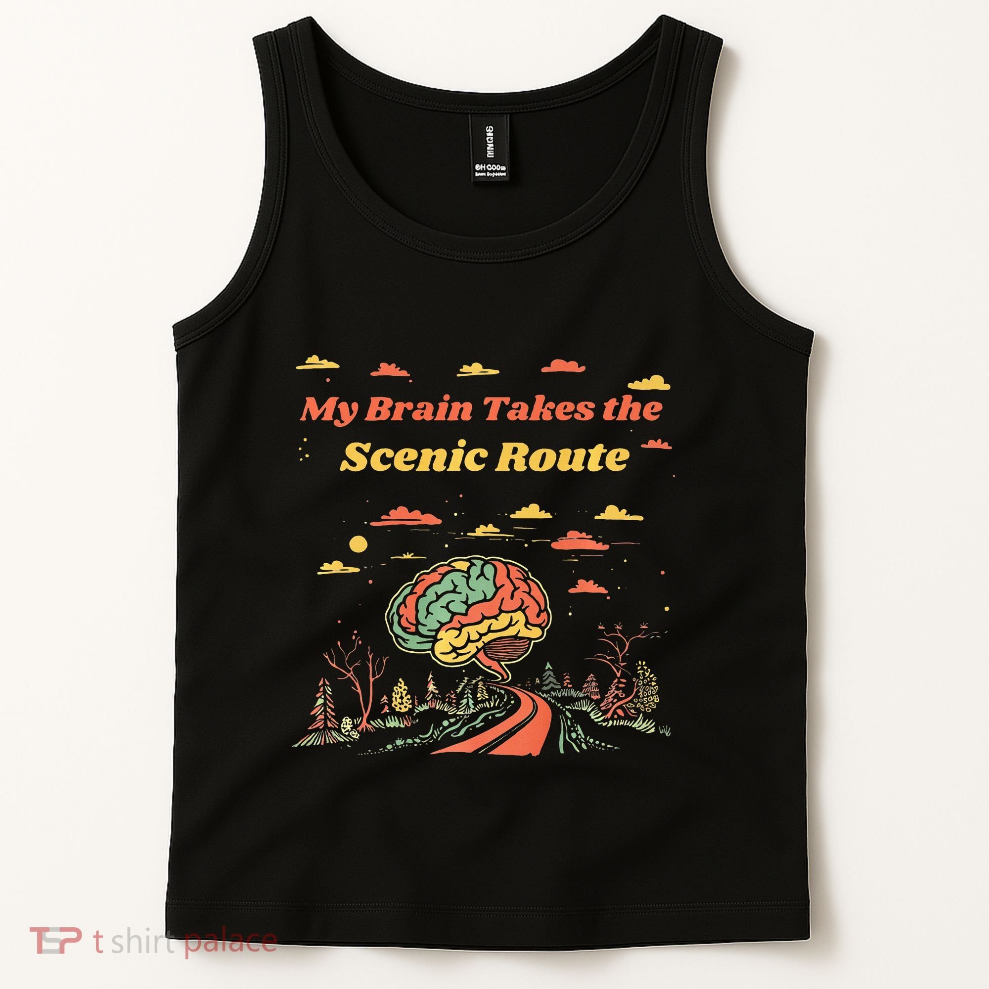 My Brain Takes The Scenic Route Tank Top
